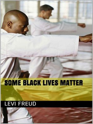 cover image of Some Black Lives Matter